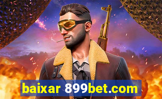 baixar 899bet.com